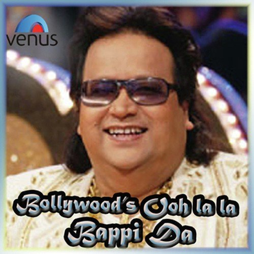 Bollywood's Ooh La La Bappi Da Alka Yagnik MP3 Download